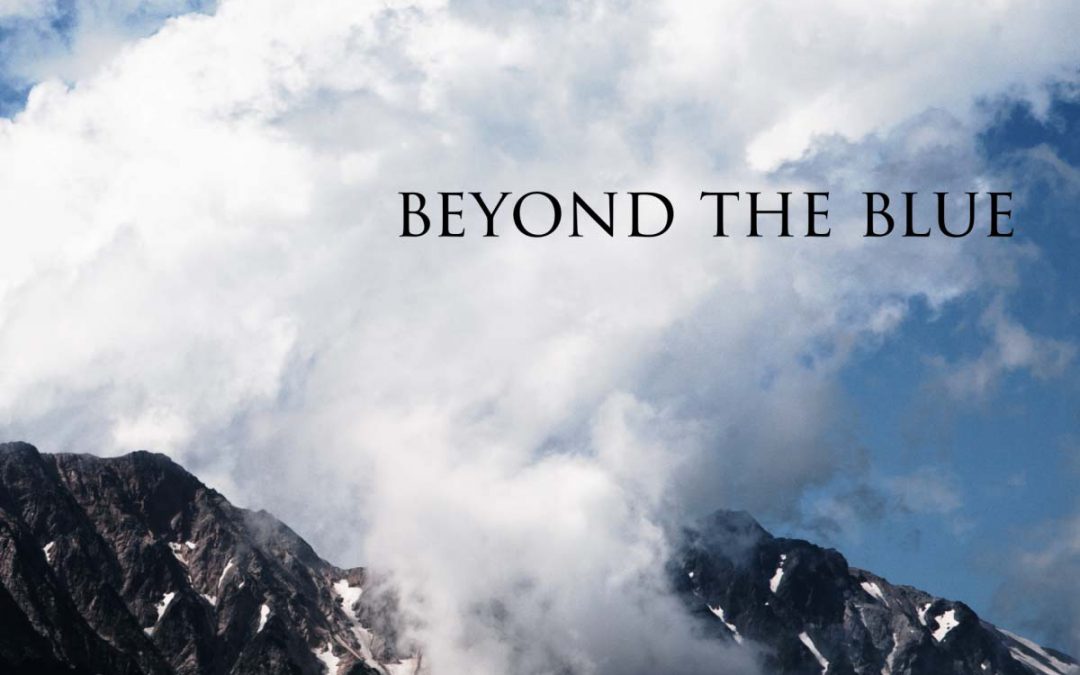 – Beyond the Blue – 4K time lapse